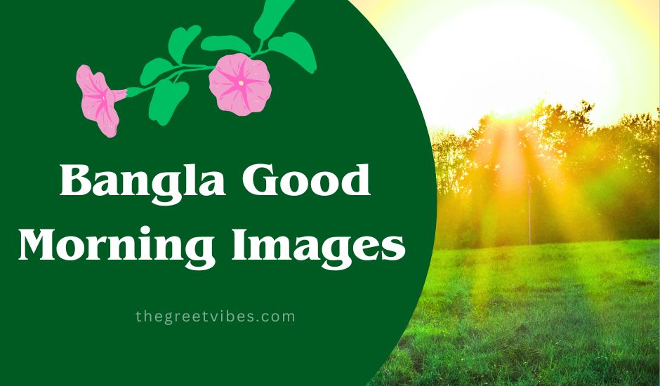 Good morning in bengali