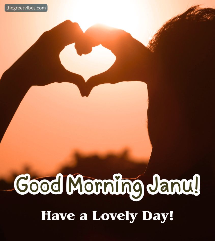 Love Good Morning Janu Images for Her