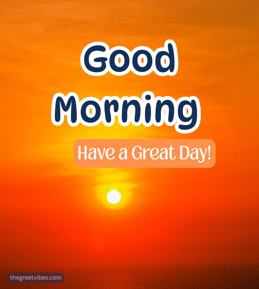 Good Morning Sunrise