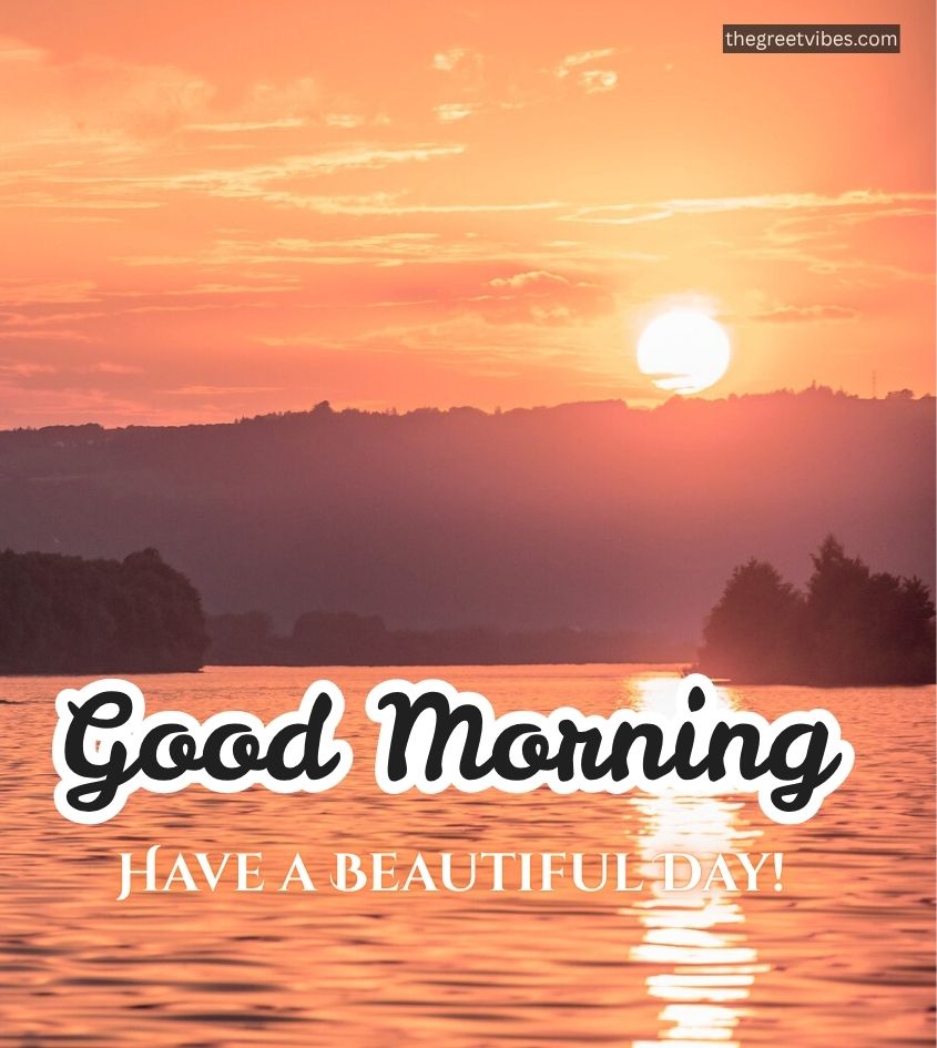 Beautiful Nature Good Morning Sunrise Images with Greetings