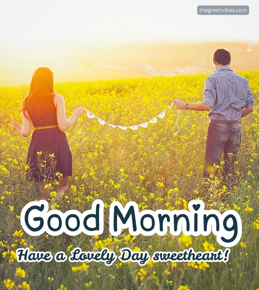 Sweetheart Good Morning Pics