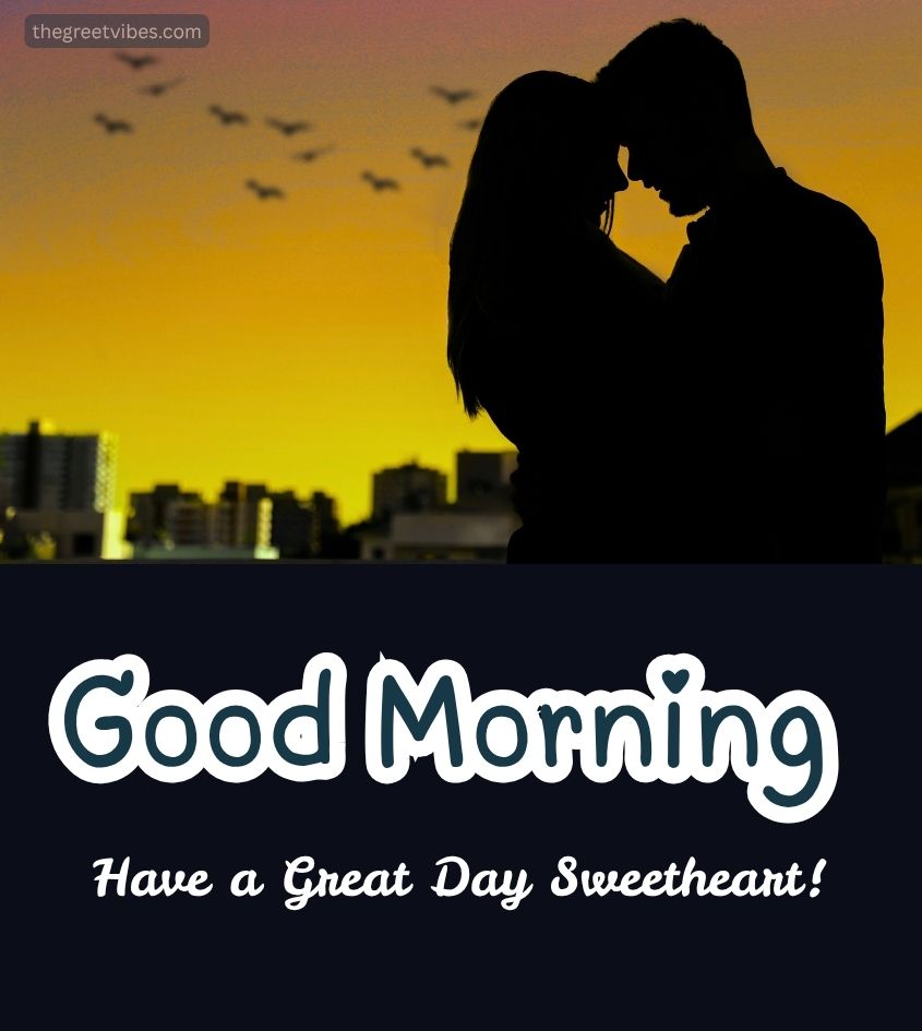 Sweetheart Good Morning Pics for Lover