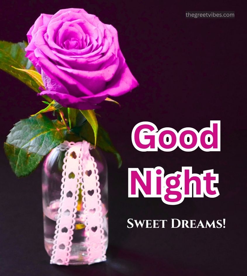 Good night sweet dreams wishes with Beautiful Flowers