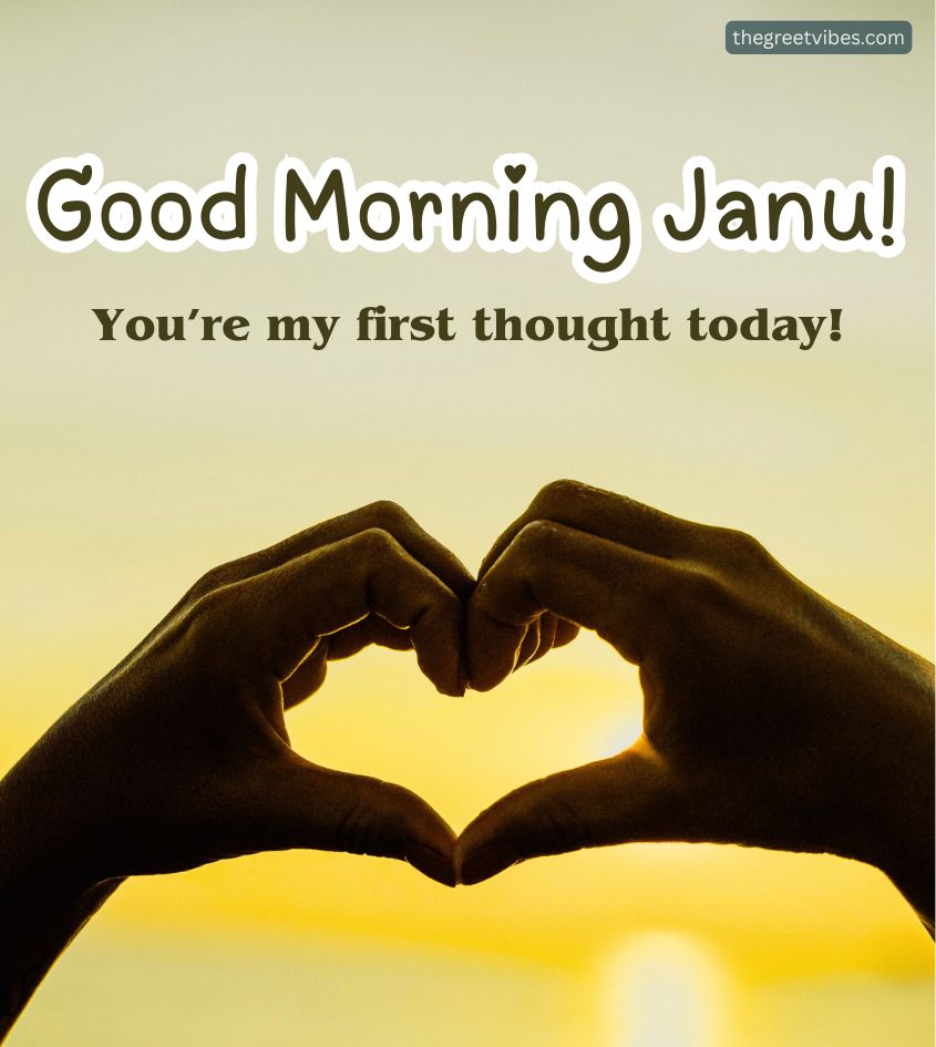 Love Good Morning Greeting for Janu