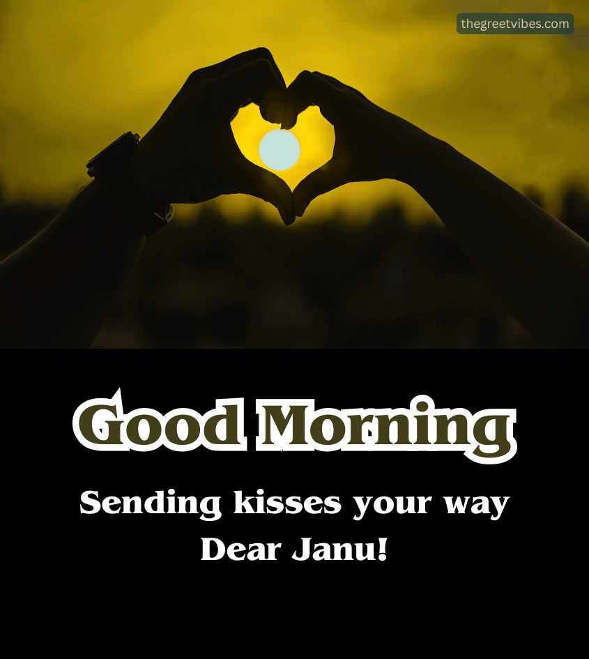 Love Good Morning Love Janu Images