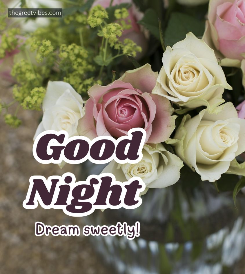 Good Night Images with Roses