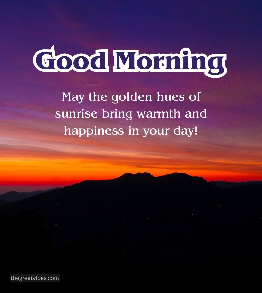 Mountain Sunrise Good morning images with inspiring quotes