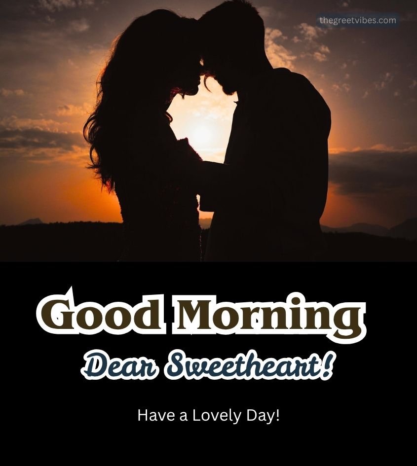 Sweetheart Good Morning Love Pics