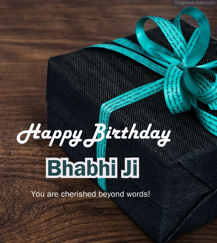 Birthday Wishes for Bhabhi Ji with gift Box