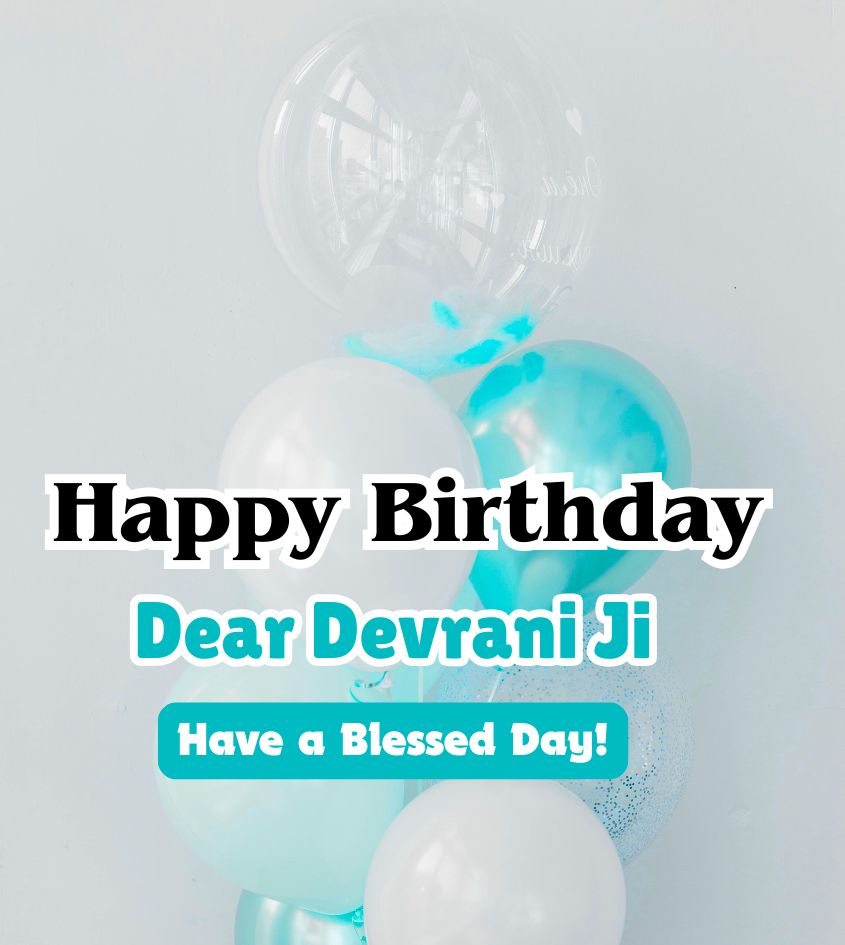 Birthday Wishes for Devrani Ji