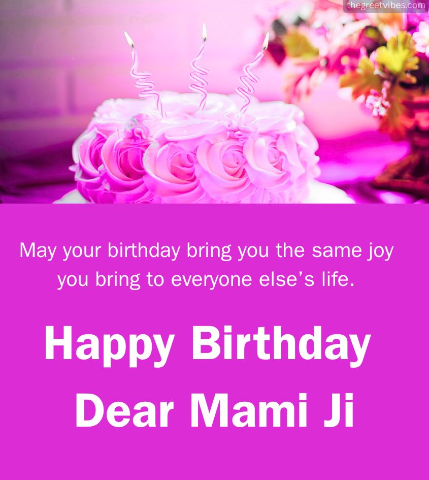 Birthday Wishes for Mami Ji with Cake