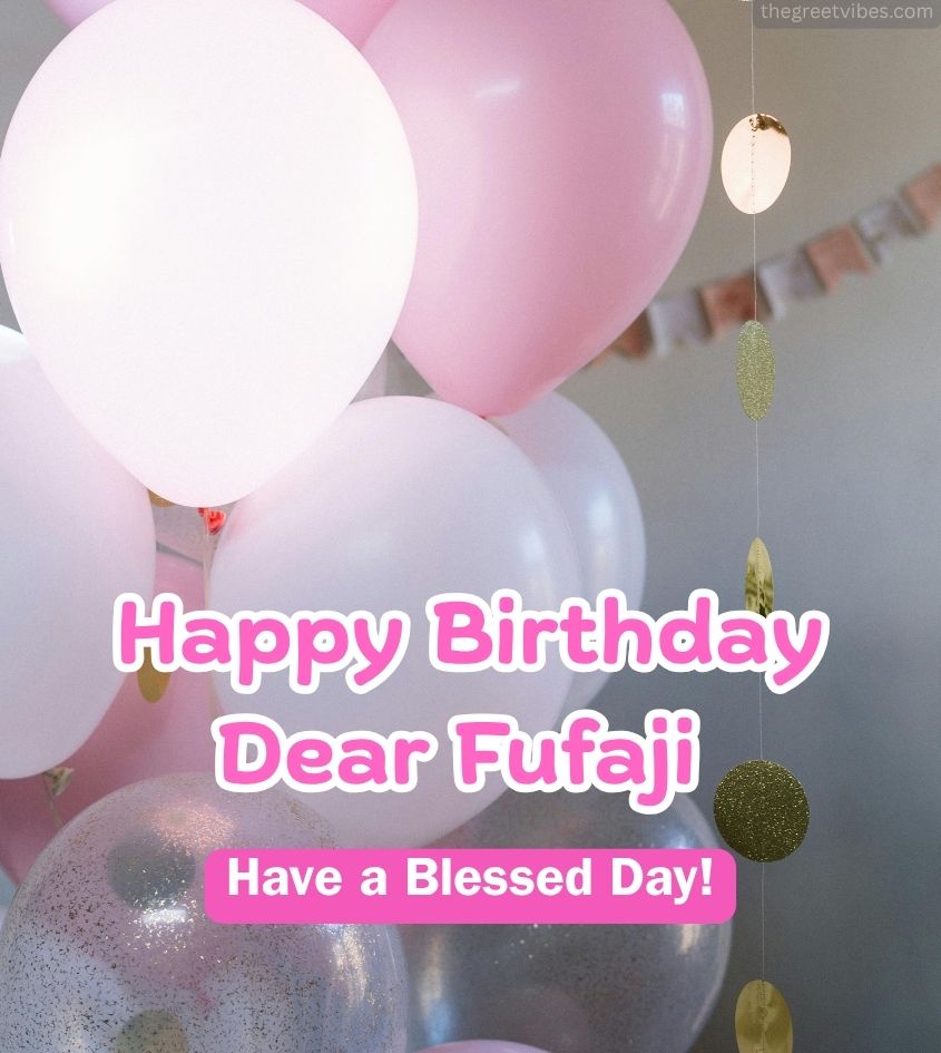 Happy Birthday fufa ji Images