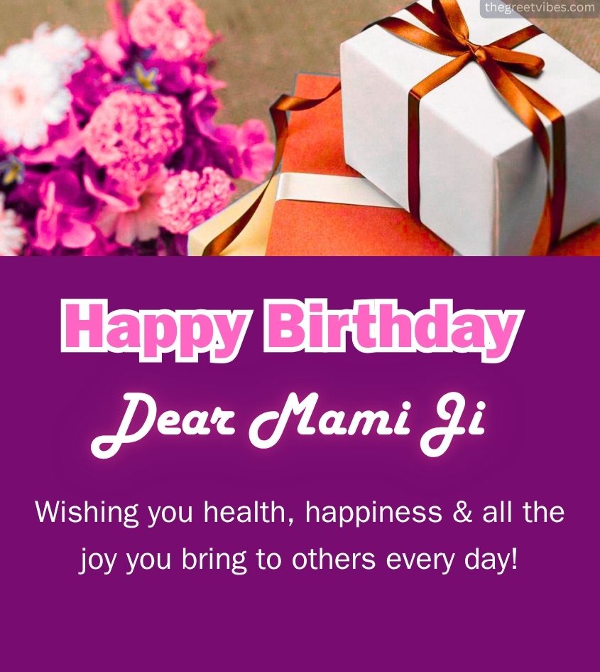 Birthday greetings Images for Mami Ji