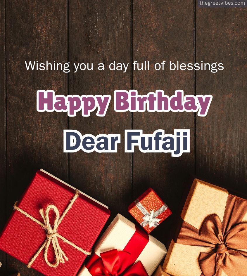 Happy Birthday Images for Fufa ji