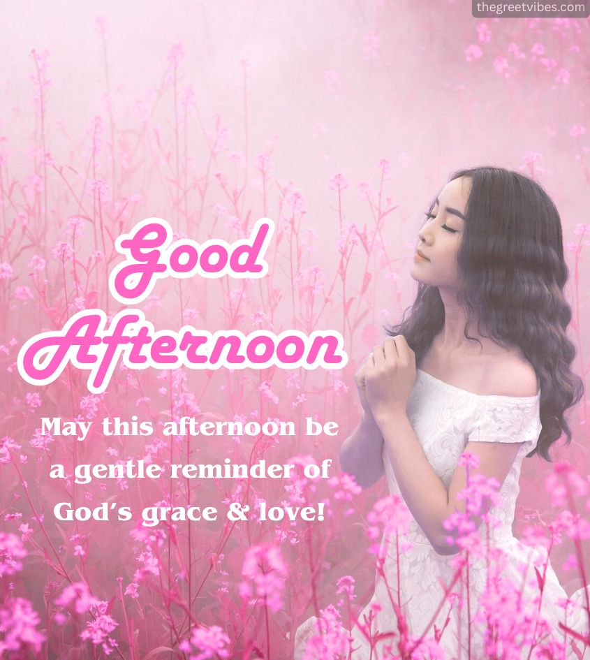 Good afternoon images with blessings quotes