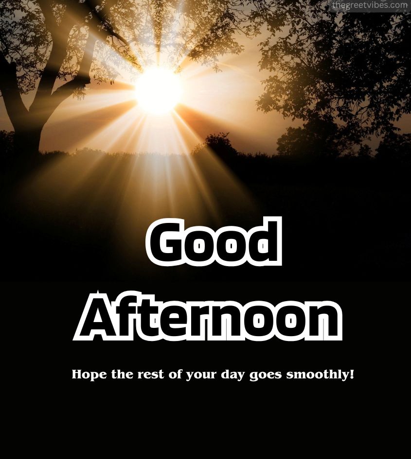 Blessing Good Afternoon Greetings