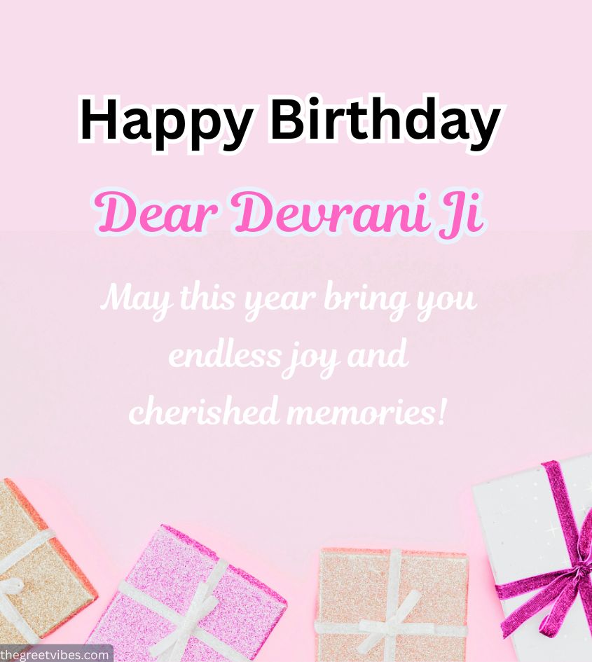 Devrani Ji Birthday Wishes Pics