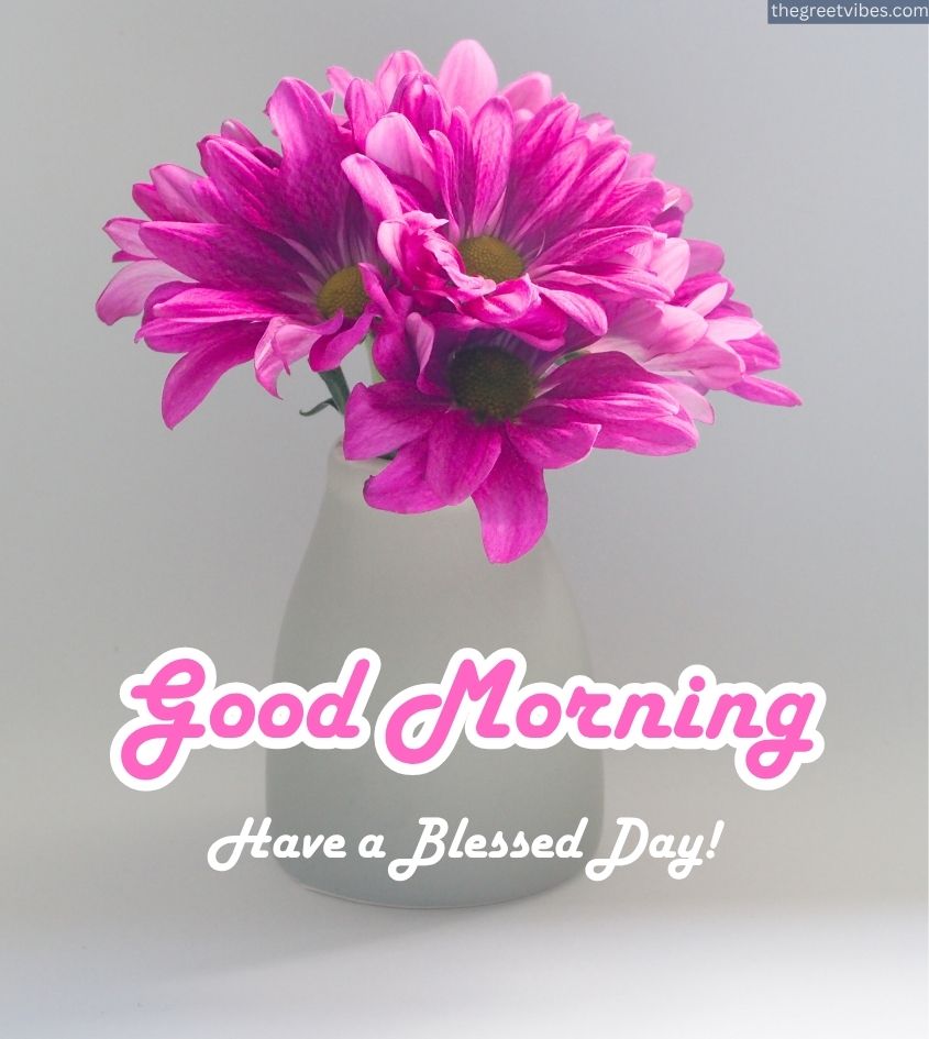 Good morning Blessings Images for Greet