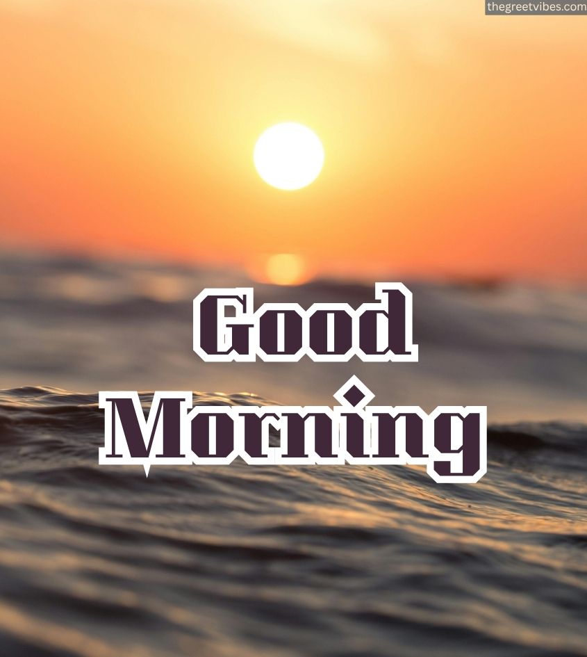 Good morning Blessings Sunrise