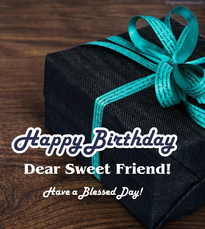 Birthday Wishes for Dear Sweet Friend