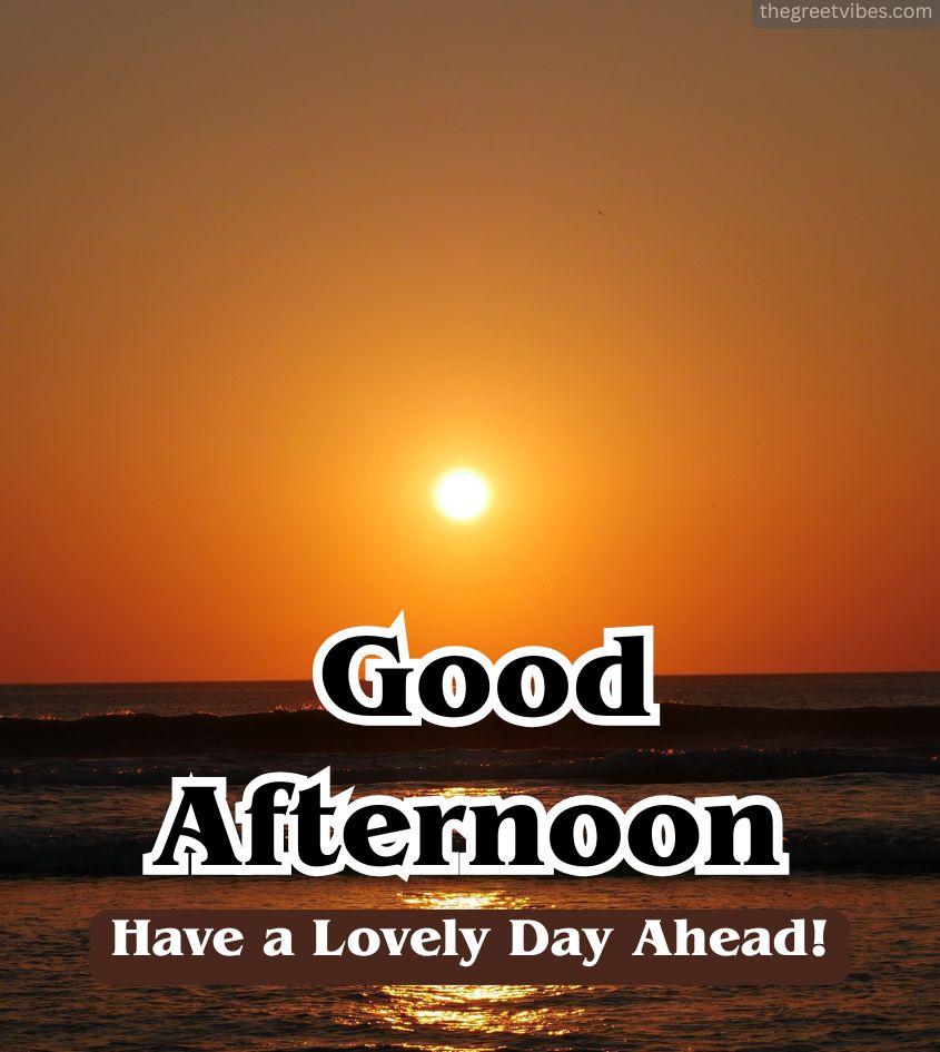 Blessing Good Afternoon Greetings with sunset