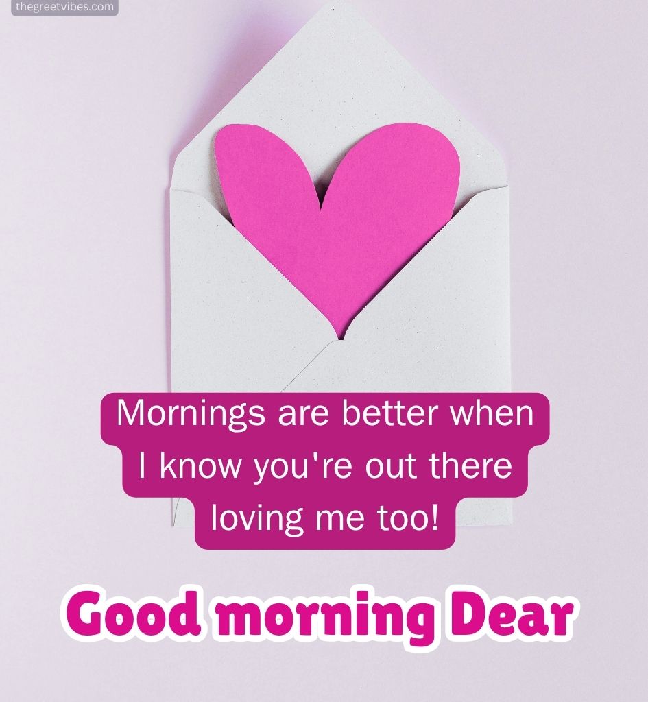 Romantic Good Morning Greetings for Him