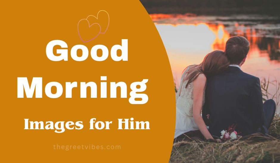 Good Morning Images for Him