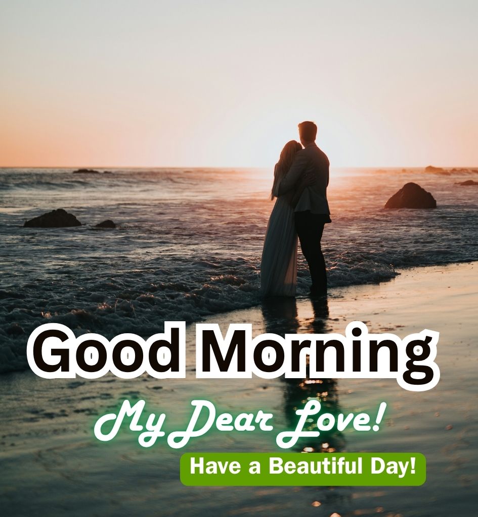 Good Morning Romantic Love Pictures for Him