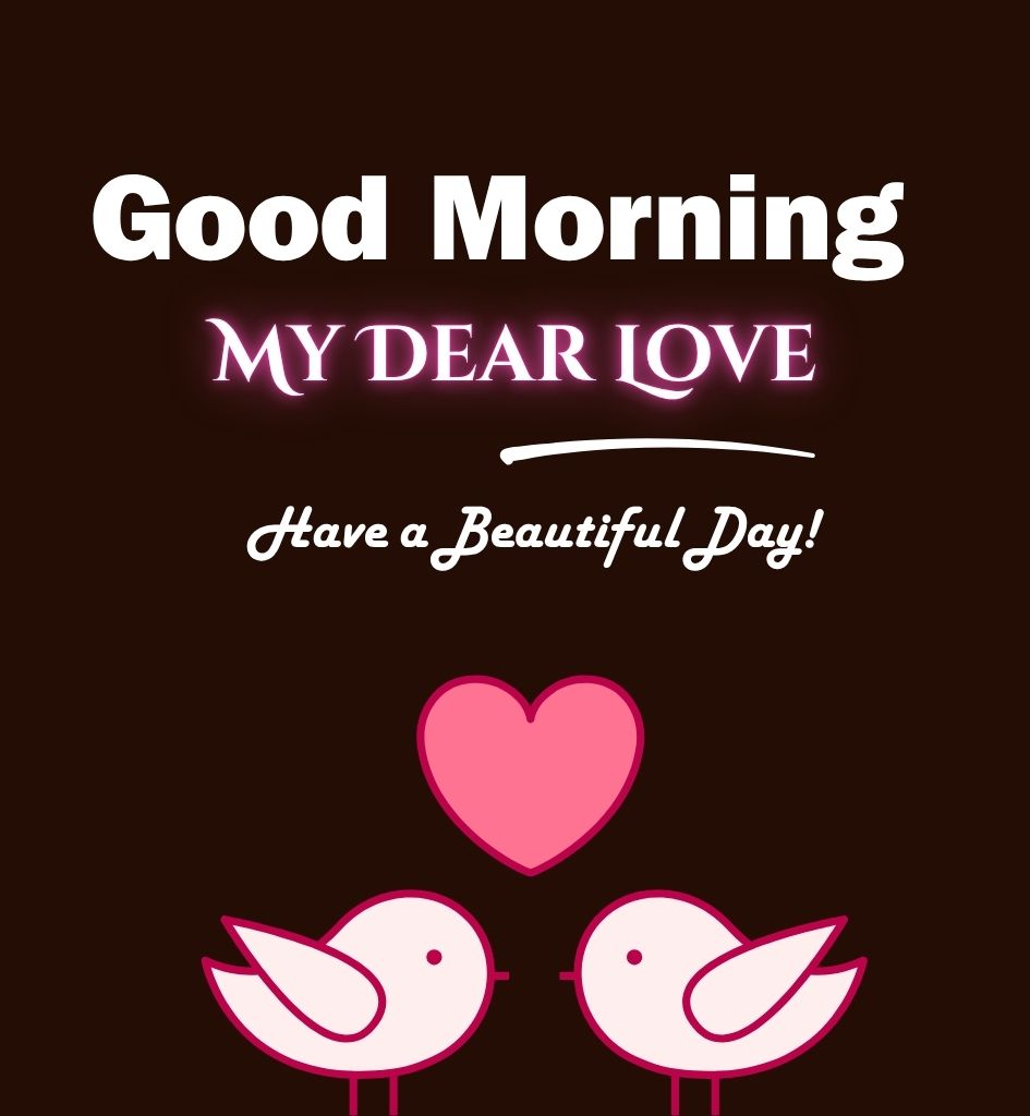 Good Morning Love Images for Boyfriend