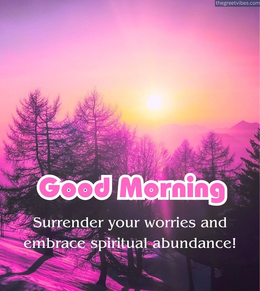 Good Morning Positive Spiritual Nature