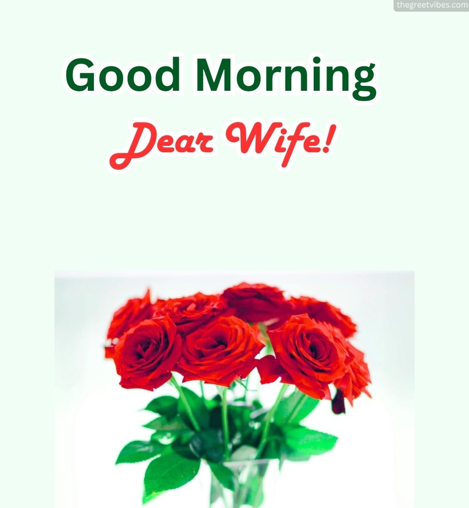Good Morning Wife with Flower
