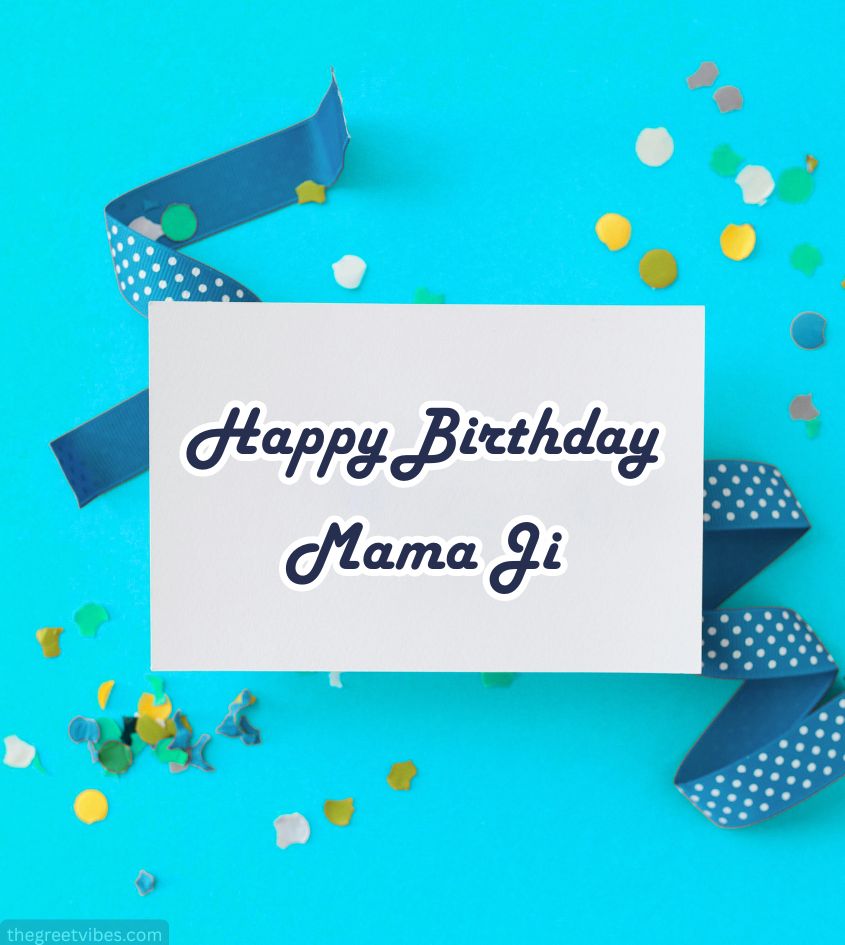 Happy Birthday Mama ji Images
