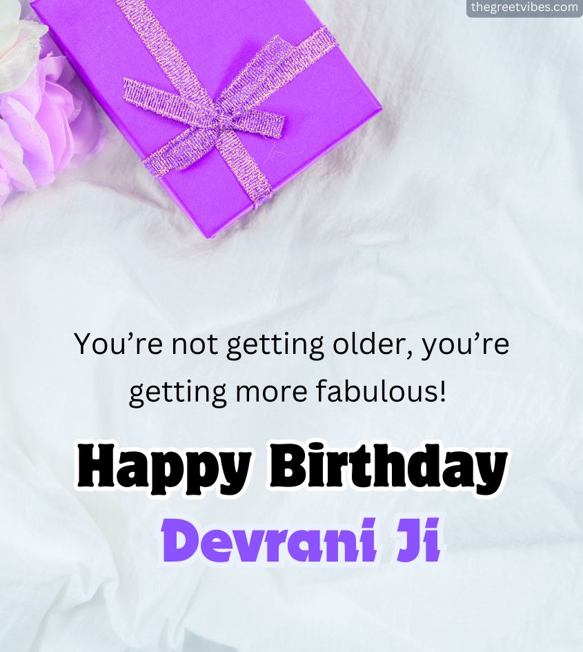 Funny Birthday Wishes for Devrani ji