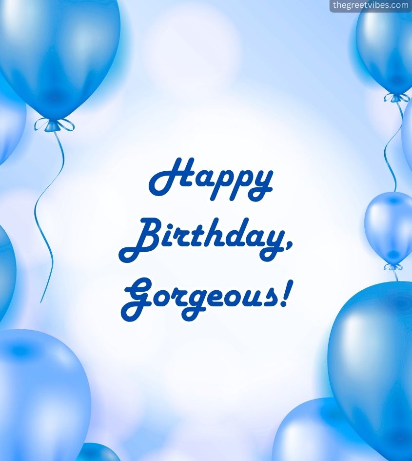 Happy Birthday Gorgeous Images for Sweet Friend Girl
