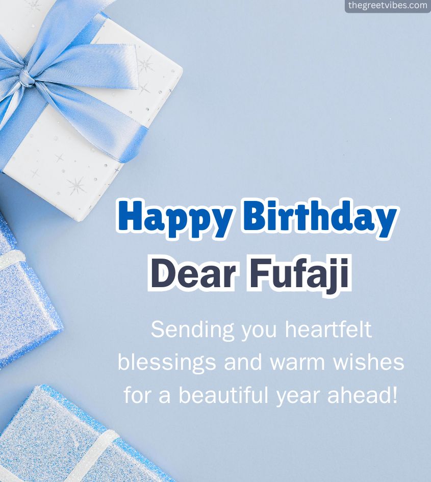 Happy Birthday Quotes for Fufa Ji