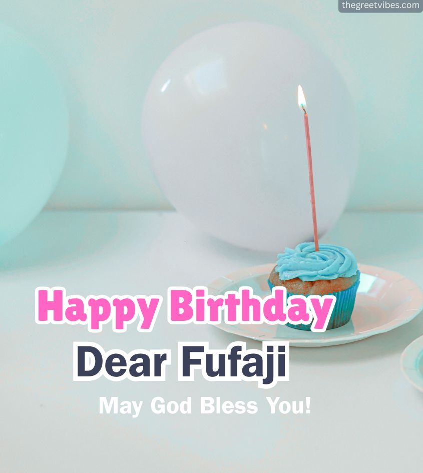  Birthday Wishes for Fufaji with cake