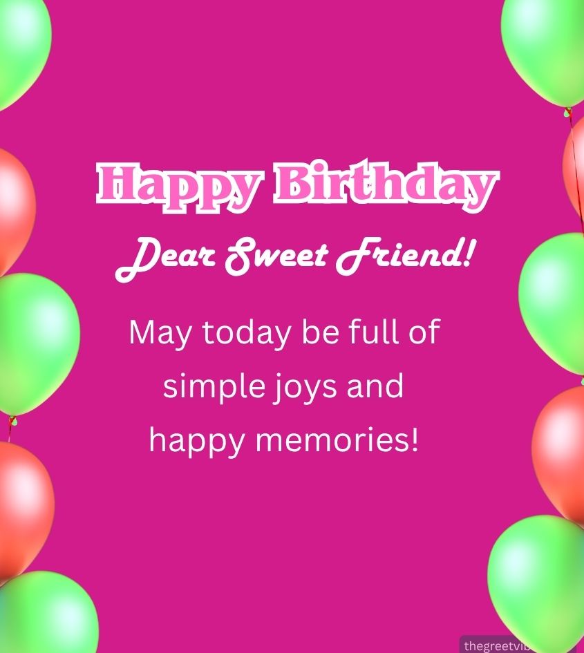 Happy Birthday Wishes for Lady friend