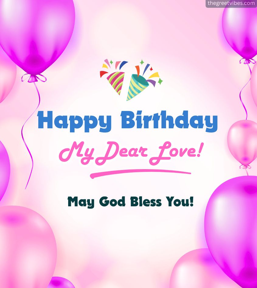 Happy birthday My Love Images