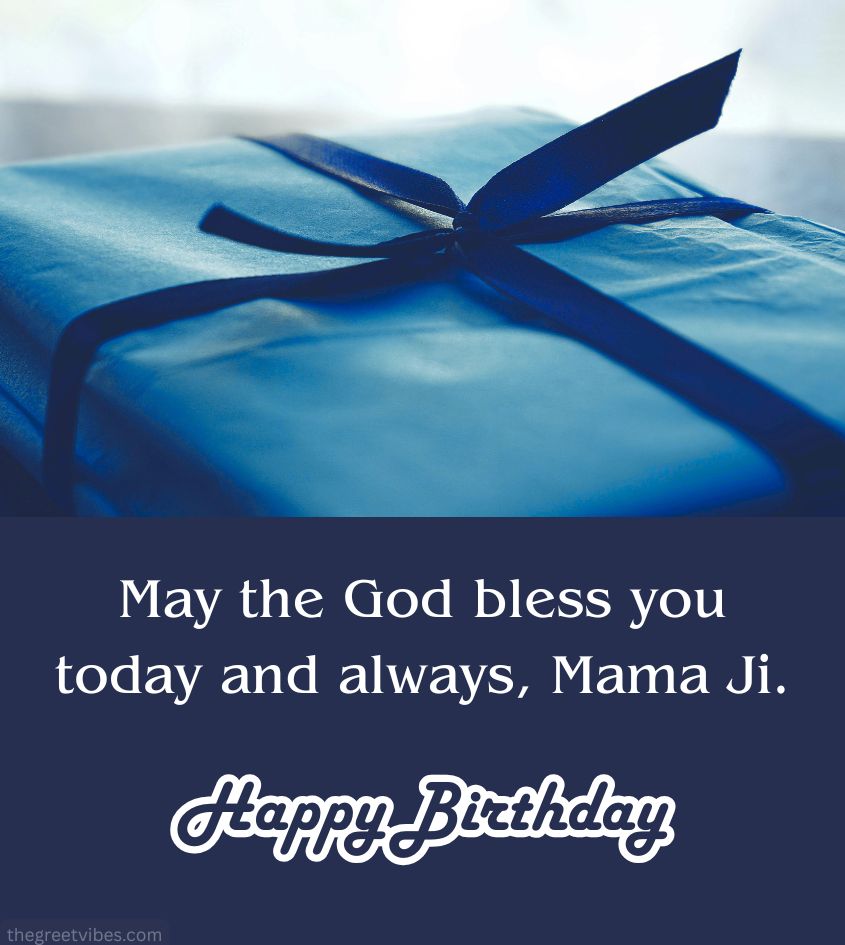 Blessing Happy Birthday Images for Mama ji