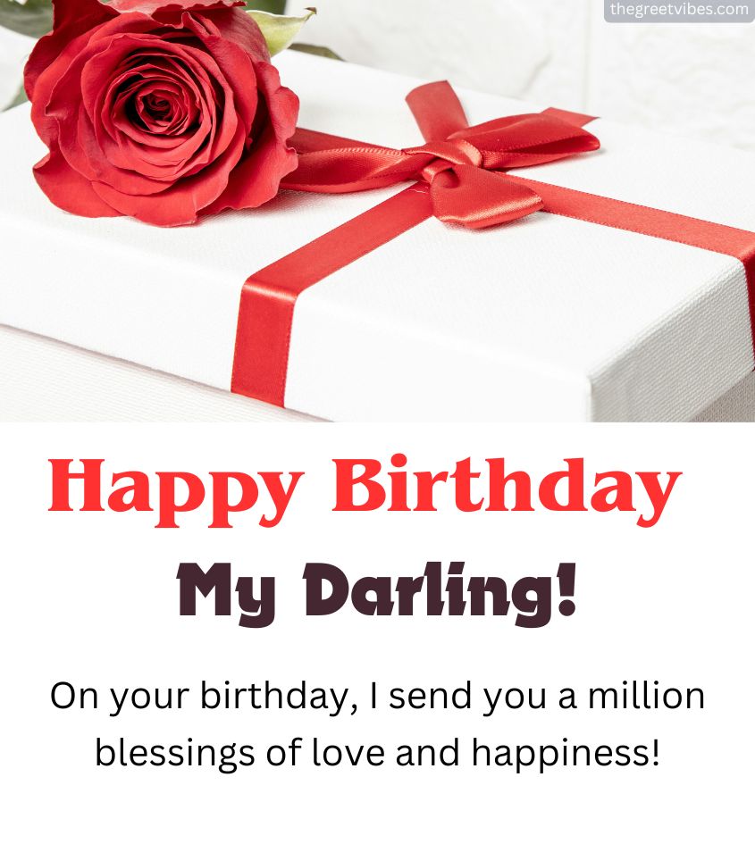 Happy Birthday Darling Pics with Love Quotes