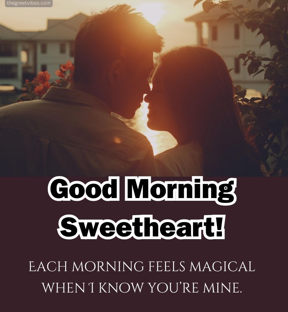 Good Morning Love Pics for Him