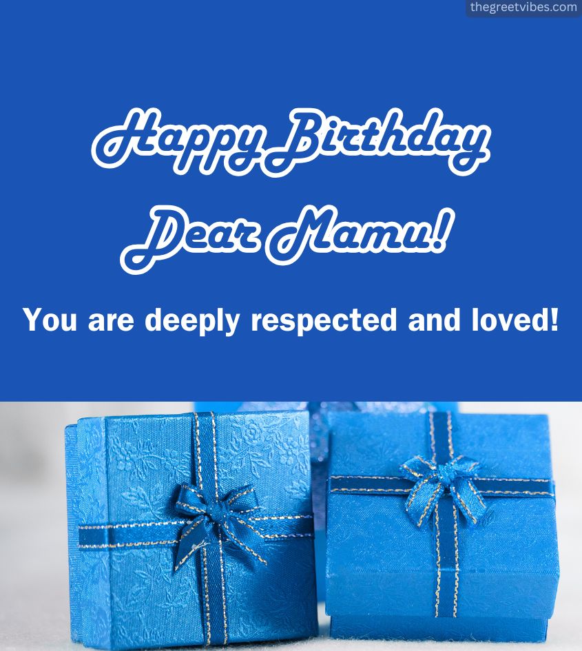 Happy Birthday Mamu Images