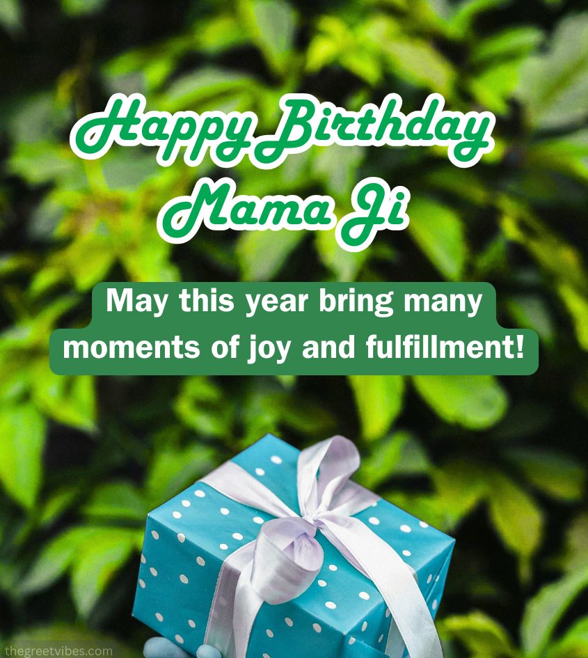 Happy Birthday Greetings for Mama ji