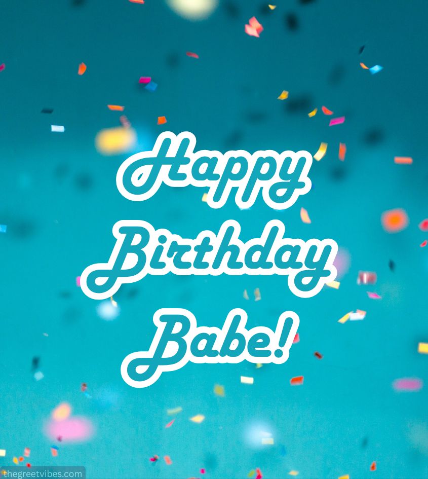 Happy Birthday Babe Images
