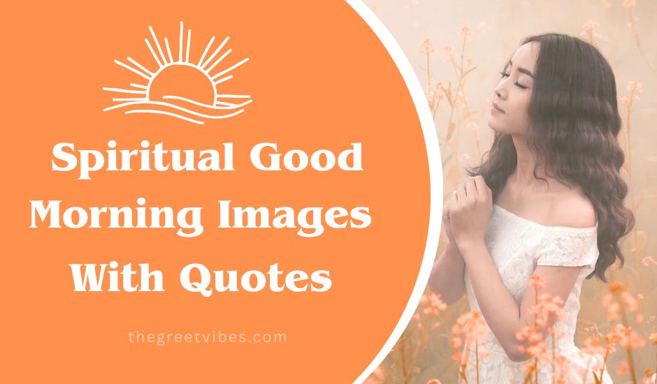 Good morning Spiritual Images