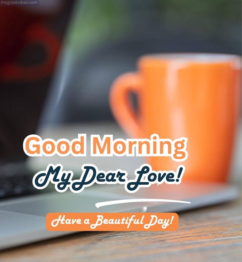 Good Morning Tea Images for Spouse Wife