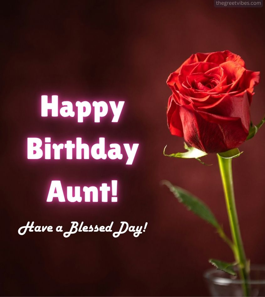 Happy Birthday Greetings Pics for Aunty with Rose