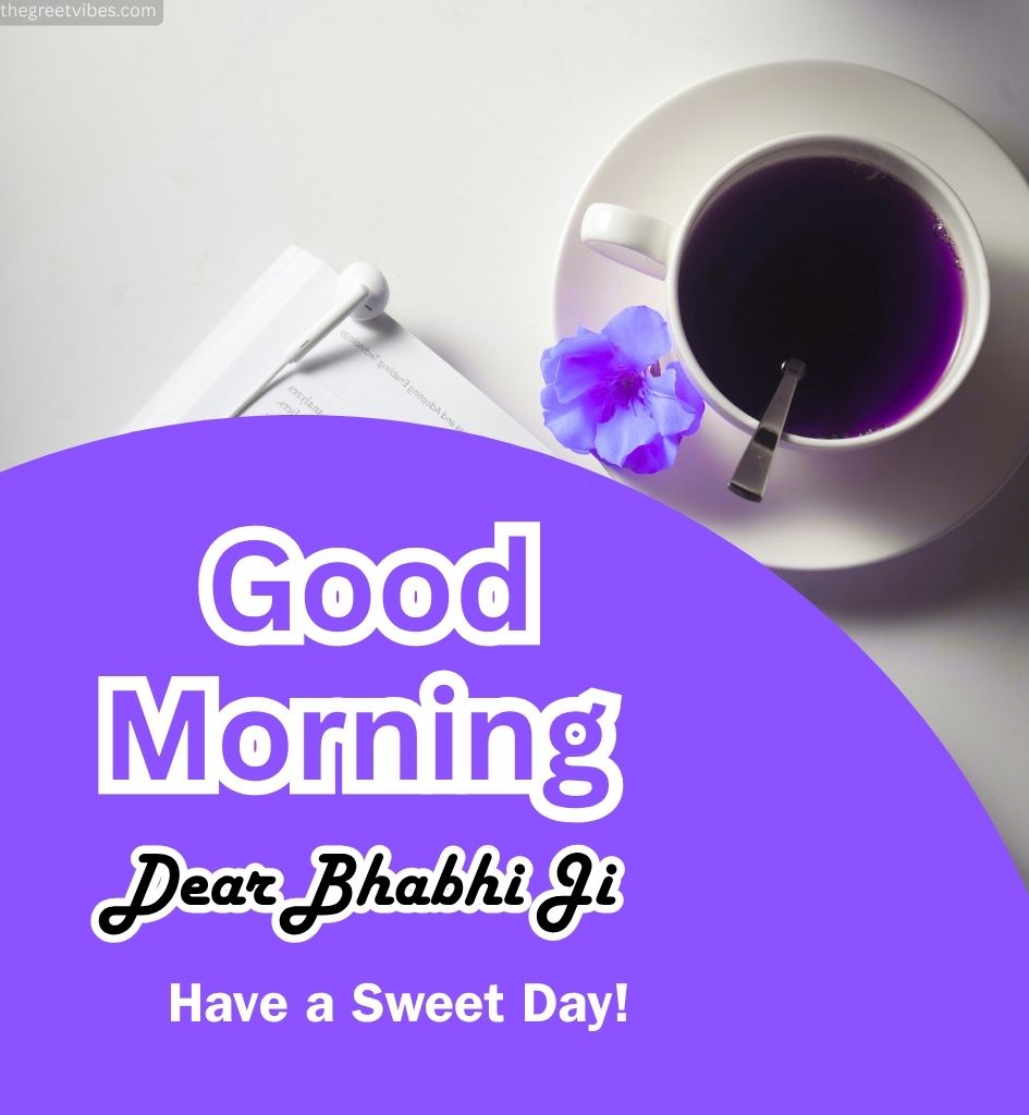Good Morning Bhabhi Wishes Images with Coffee