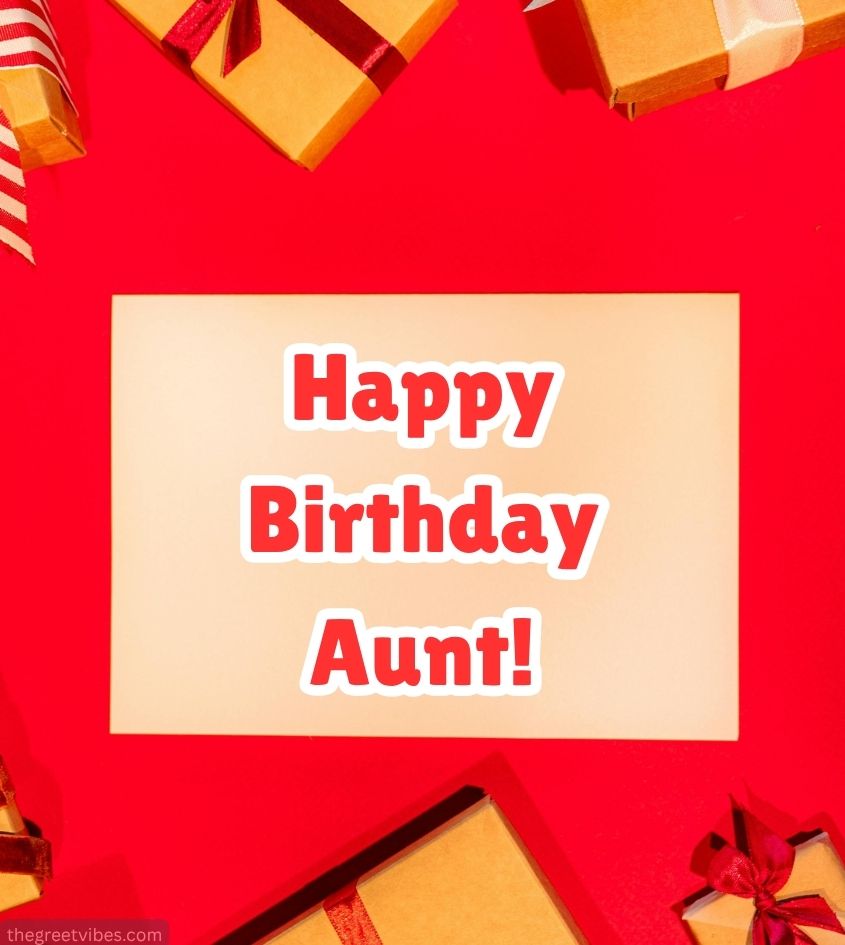 Happy birthday Aunt Pics