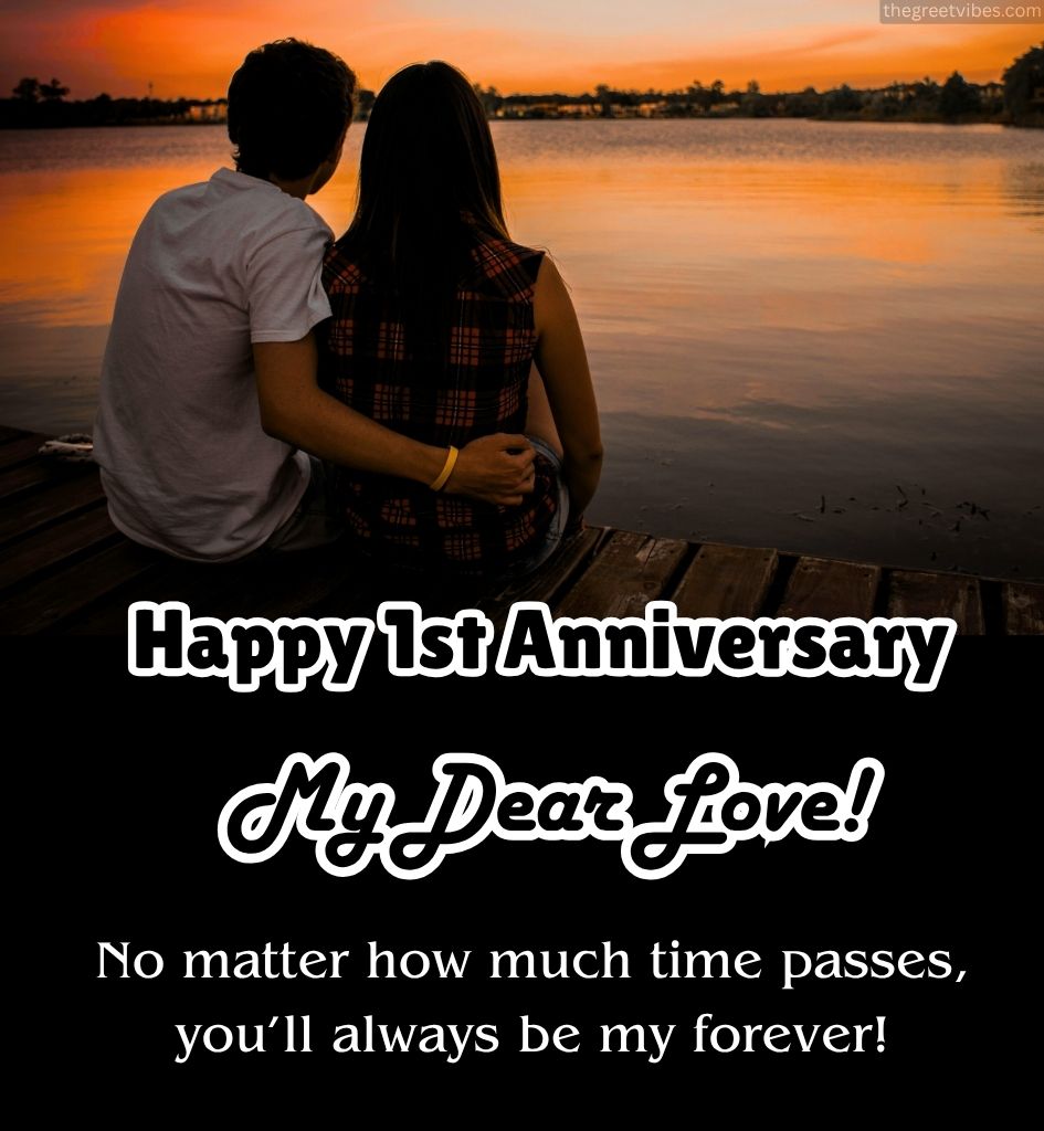 First Anniversary Greetings with Romantic Lines